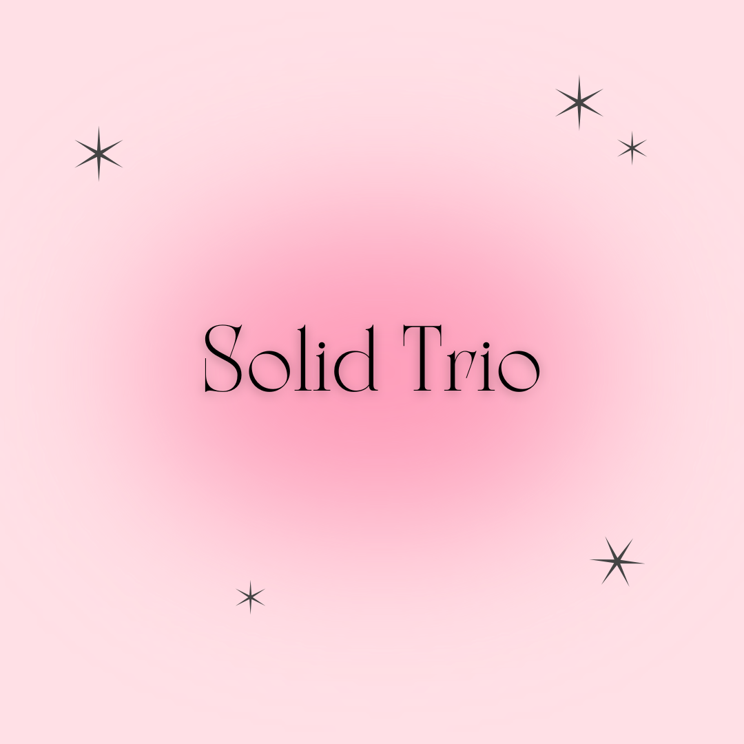 Solid Trio